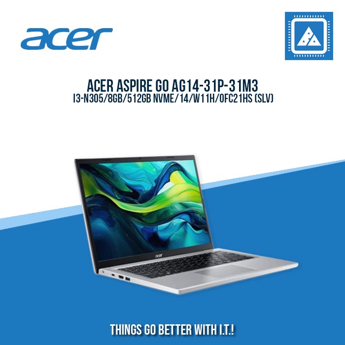 ACER ASPIRE GO AG14-31P-31M3 I3-N305/8GB/512GB NVME | BEST FOR STUDENTS ACER ASPIRE GO AG14-31P-31M3 I3-N305/8GB/512GB NVME | BEST FOR STUDENTS
